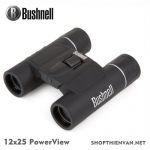 Ống nhòm Bushnell 12x25 Powerview (Chính hãng)